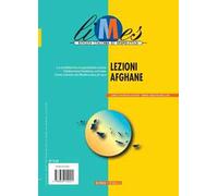 Limes. Rivista italiana di geopolitica. Lezioni afghane (2021) (Vol. 8)
