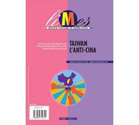 Limes. Rivista italiana di geopolitica (2021). Vol. 9: Taiwan l'anti-Cina