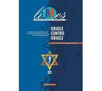 Limes. Rivista italiana di geopolitica (2023). Vol. 3: Israele contro Israele