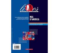 Limes. Rivista italiana di geopolitica (2024). Vol. 3: Mal d'America
