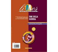 Limes. Rivista italiana di geopolitica (2024). Vol. 4: Fine della guerra