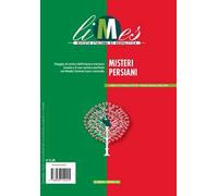 Limes. Rivista italiana di geopolitica (2024). Vol. 5: Misteri persiani