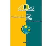 Limes. Rivista italiana di geopolitica (2025). Vol. 6: Corsa alla bomba