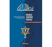 Limes. Rivista italiana di geopolitica (2023). Vol. 3: Israele contro Israele