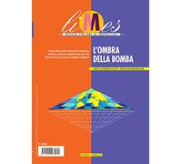 Limes. Rivista italiana di geopolitica (2022). Vol. 9: L' ombra della bomba