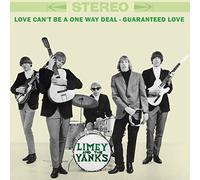 Limey And The Yanks - Love Can't Be A One Way Deal