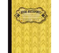 Liminal Space Composition Book: Weirdcore Aesthetic Notebook with Vintage Yellow Wallpaper Design | 80 Sheets, College Ruled