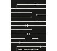 Libri Vella Alexei / Jay Willow - Liminal Space. Guida Alla Sopravvivenza