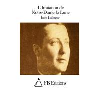 L'Imitation de Notre-Dame la Lune