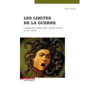 Limiter la guerre: Politique réaliste et conflits armés au XXIe siècle - NUOV