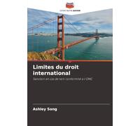 Limites du droit international: Sanction en cas de non-conformité à l'OMC