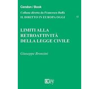Limiti alla retroattività della legge civile