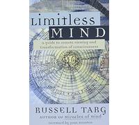 Russell Targ Limitless Mind (Tascabile)