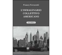 L'immaginario collettivo americano