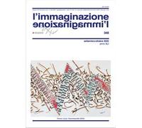L'immaginazione (2025). Vol. 349: Settembre-Ottobre