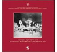 L'immagine degli originali greci. Ricostruzioni di Walther Amelung e Giulio Emanuele Rizzo