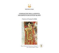 L'immagine della donna nei dipinti di Gustav Klimt - [NeP edizioni]