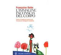 L'immagine inconscia del corpo