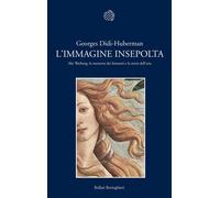L'immagine insepolta. Aby Warburg, la memoria dei fantasmi e la s