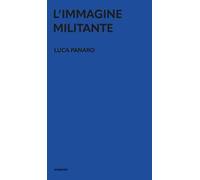 L'immagine militante