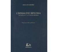 L'immagine riflessa. Pirandello e la cultura tedesca