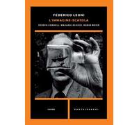 L'immagine-scatola. Joseph Cornell, Masashi Echigo, Robin Meier