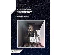 L'immanente trascendenza. Plotino e Bruno