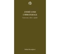 L'immateriale. Conoscenza, valore e capitale