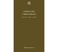 L'immateriale. Conoscenza, valore e capitale