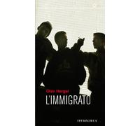L' immigrato