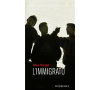 L'immigrato - Hergel Olav