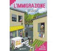 L'immigrazione a piccoli passi