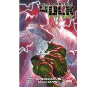 L' immortale Hulk. Vol. 6: Noi crediamo in Bruce Banner.