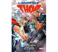 L'Immortale Thor 2 Tutte le Prove Sono una Sola Prova