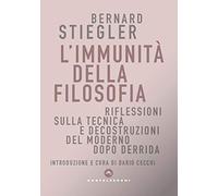 L'immunità della filosofia. Riflessioni sulla tecnica e decostruzioni del moderno dopo Derrida