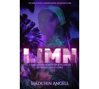 LIMN: A Dark Modern Romantasy Retelling of the Myth of Eros & Psyche