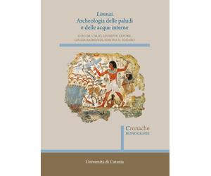 Limnai. Archeologia delle paludi e delle acque interne - [Quasar]