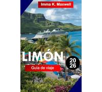 LIMÓN Guía de viaje 2026: Explora Limón, Costa Rica, con senderos en la selva tropical, playas caribeñas, gastronomía local y aventuras costeras inolvidables
