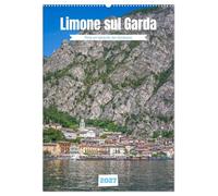 Limone sul Garda - Perle am Westufer des Gardasees (Wandkalender 2027 DIN A2 hoch), CALVENDO Monatskalender: Mediterranes Flair am Gardasee - die Altstadt von Limone sul Garda.