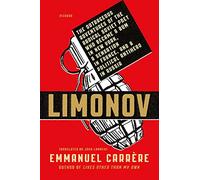 LIMONOV: THE OUTRAGEOUS ADVENTURES [Lingua inglese]