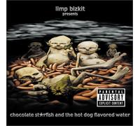 Limp Bizkit - Chocolate Starfish & the Hot..