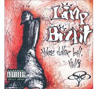 LIMP BIZKIT - THREE DOLLAR BILL Y'ALL