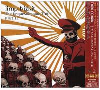 Limp Bizkit - Uniquestionable Truth Part 1 [Import]