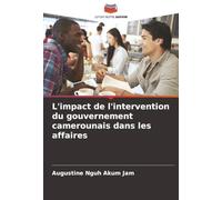 L'impact de l'intervention du gouvernement camerounais dans les affaires