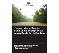 L'impact des effluents d'une usine de papier sur la qualité de la rivière Imo