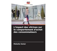 L'impact des vitrines sur le comportement d'achat des consommateurs