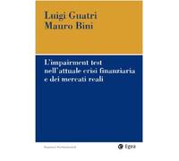 L' impairment test nell'attuale crisi finanziaria e dei mercati reali