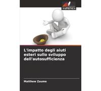 L'impatto degli aiuti esteri sullo sviluppo dell'autosufficienza