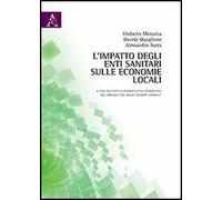 L'impatto degli enti sanitari sulle economie locali