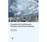 L'impatto del cambiamento climatico sul turismo balneare